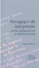 Pedagogia da Indignação